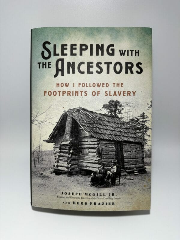 Sleeping with the Ancestors: How I Followed the Footprints of Slavery