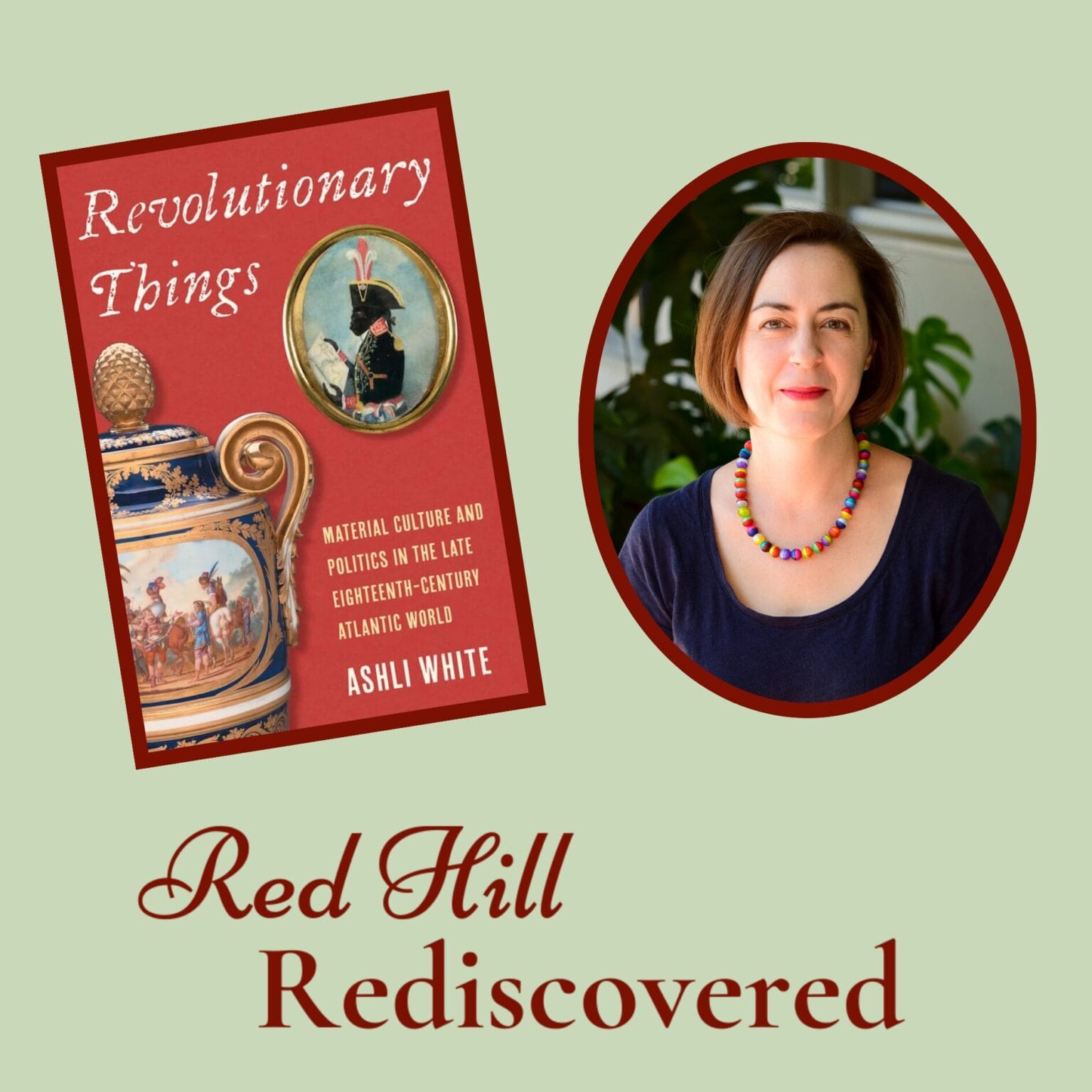 Red Hill Rediscovered Revolutionary Things ticket Patrick Henry's